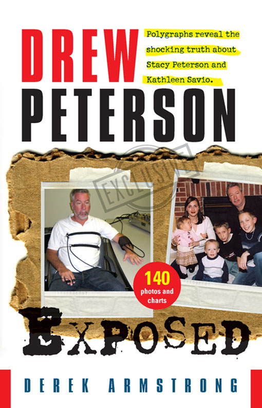 Title details for Drew Peterson Exposed by Derek Armstrong - Available